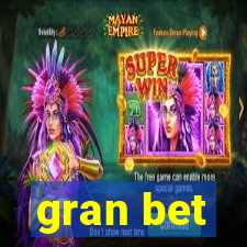 gran bet